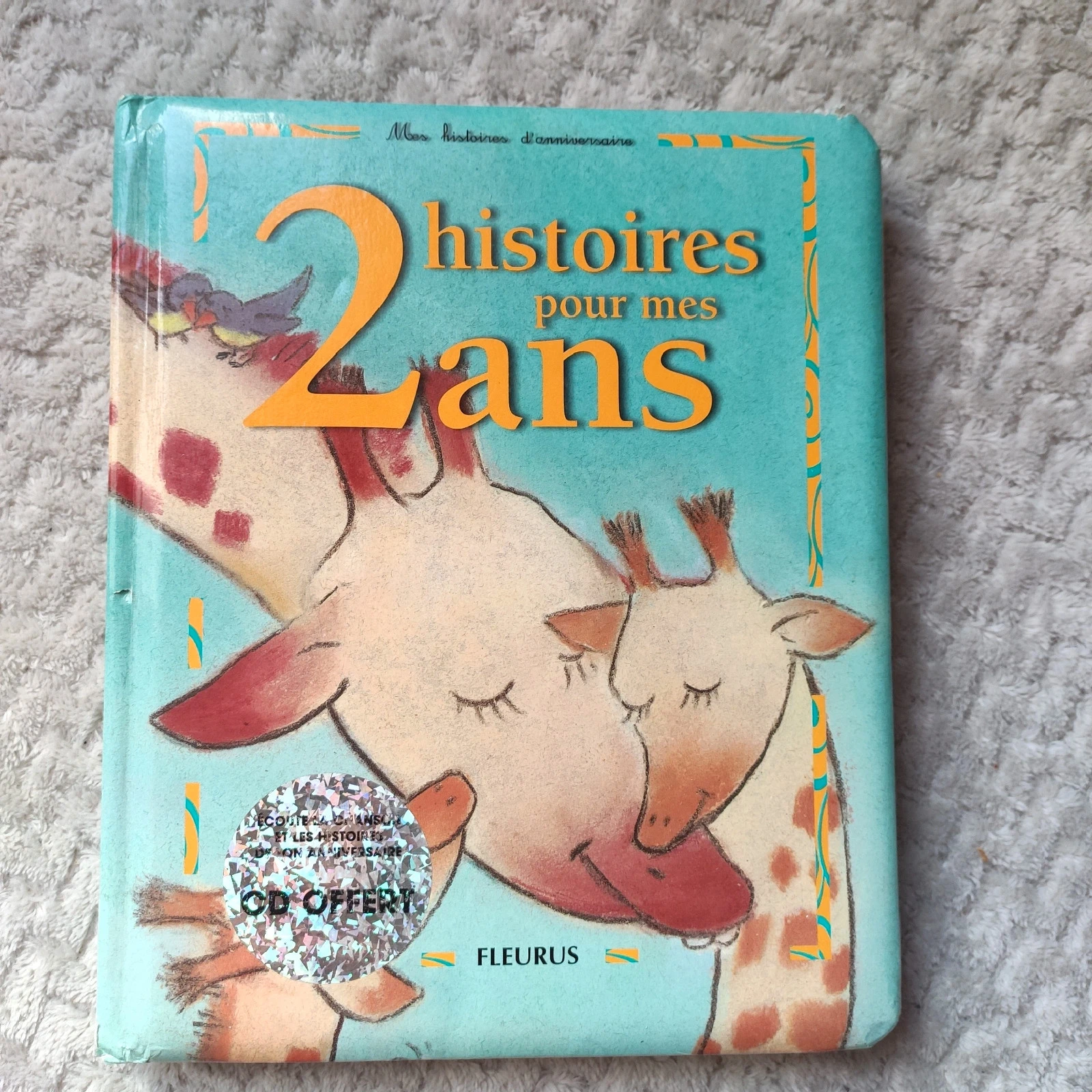 Livre Histoire pour mes 2 ans